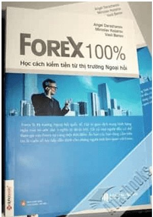 tải sách ebook forex 100% học cách kiếm tiền từ thị trường ngoại hối