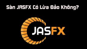 Sàn JASFX Có Lừa Đảo Không?